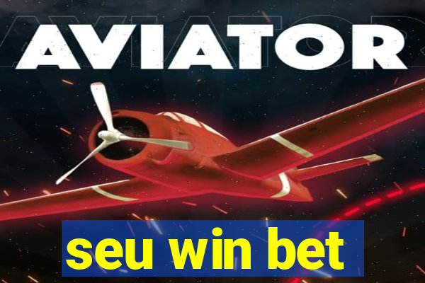 seu win bet